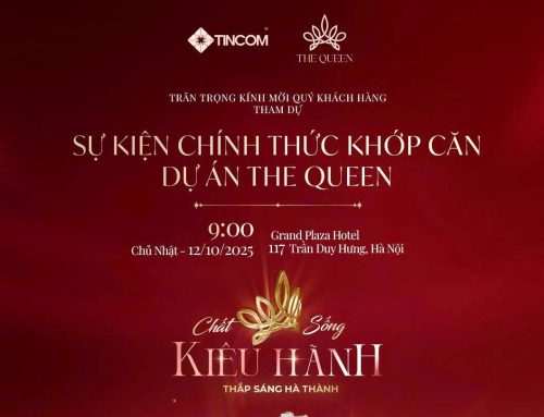 SỰ KIỆN MỞ BÁN – KHỚP CĂN CHÍNH THỨC DỰ ÁN THE QUEEN